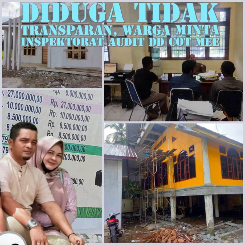 Diduga Tidak Transparan, Warga Minta Inspektorat Audit DD Cot Mee